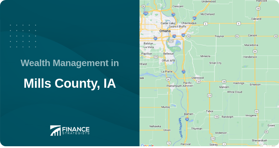 Wealth Management in Mills County, IA