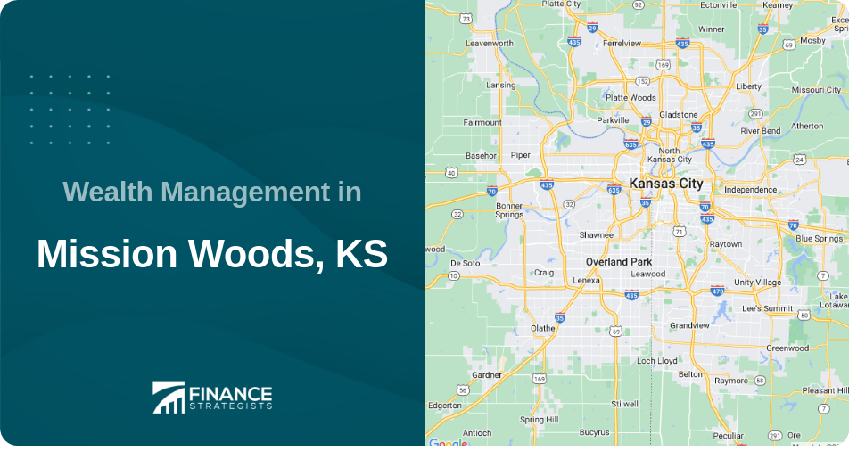 Wealth Management in Mission Woods, KS