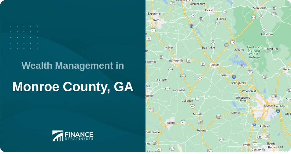 Wealth Management in Monroe County, GA