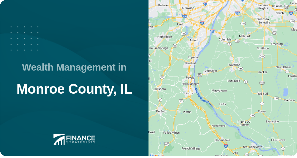 Wealth Management in Monroe County, IL