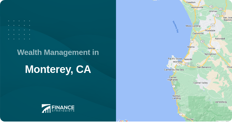 Wealth Management in Monterey, CA