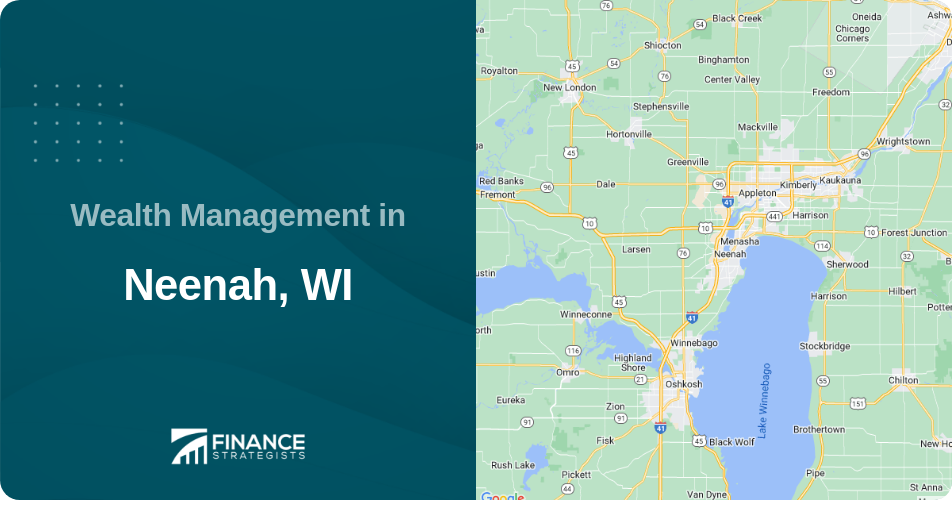 Wealth Management in Neenah, WI