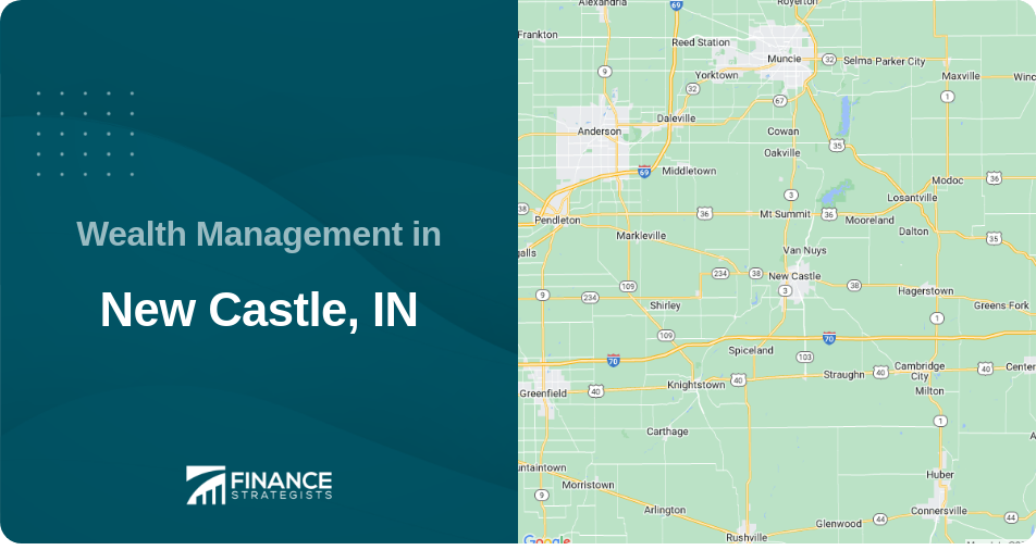 Wealth Management in New Castle, IN