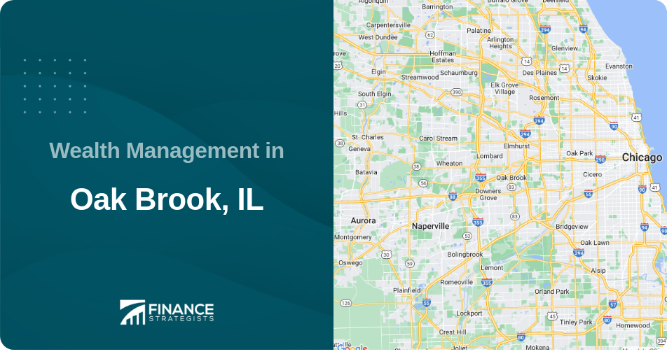 Wealth Management in Oak Brook, IL