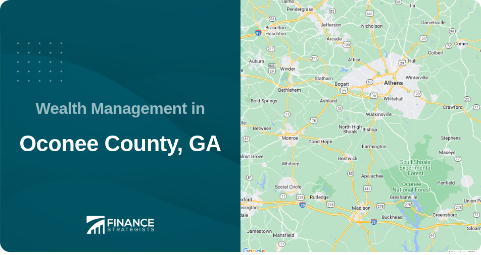 Wealth Management in Oconee County, GA