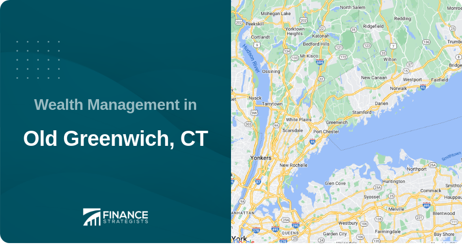 Wealth Management in Old Greenwich, CT