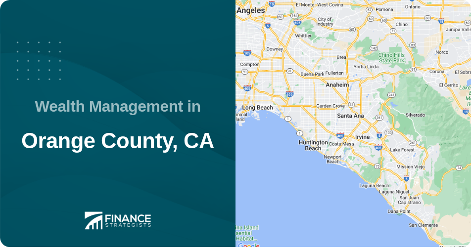 Wealth Management in Orange County, CA