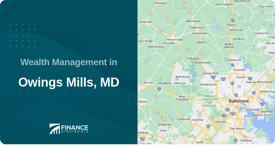 Wealth Management in Owings Mills, MD