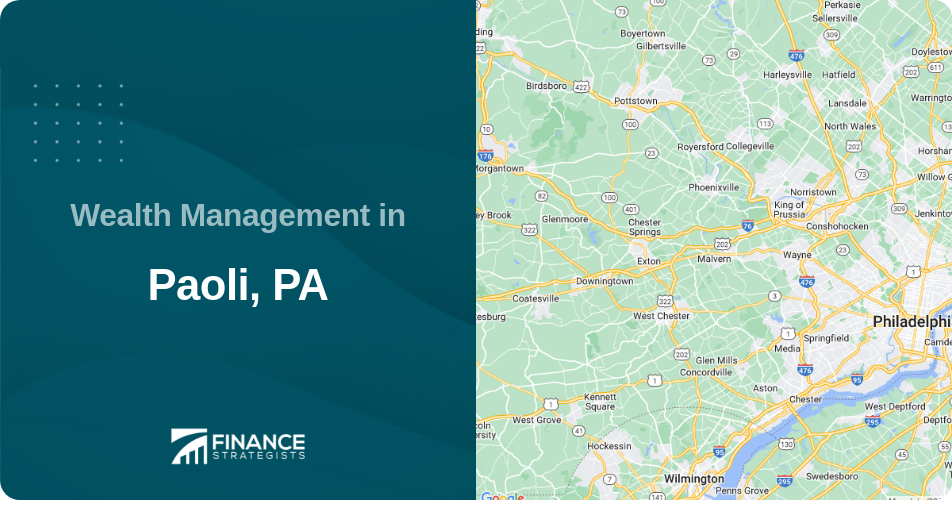 Wealth Management in Paoli, PA