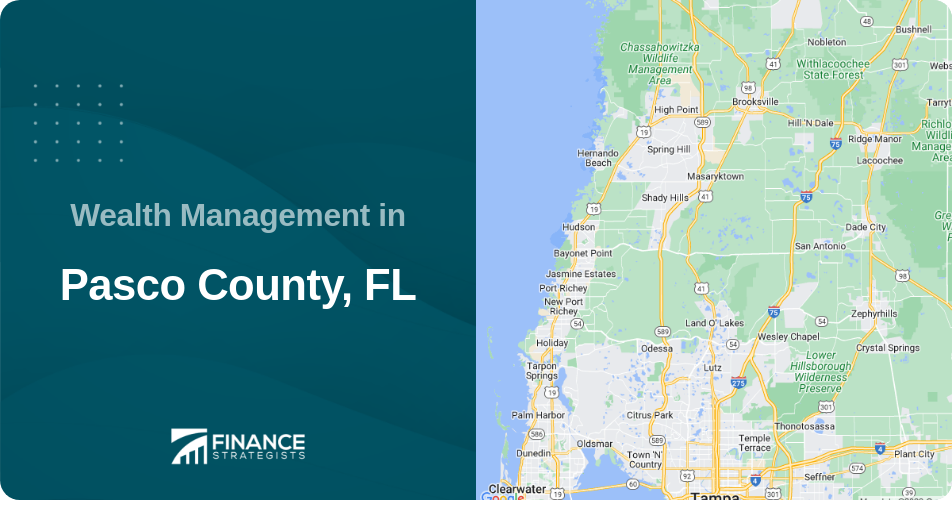 Wealth Management in Pasco County, FL