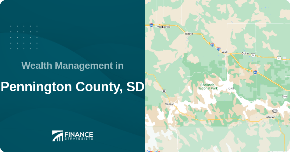 Wealth Management in Pennington County, SD