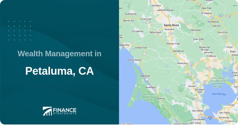 Wealth Management in Petaluma, CA