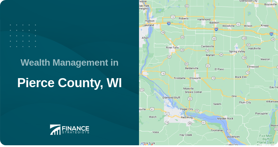 Wealth Management in Pierce County, WI