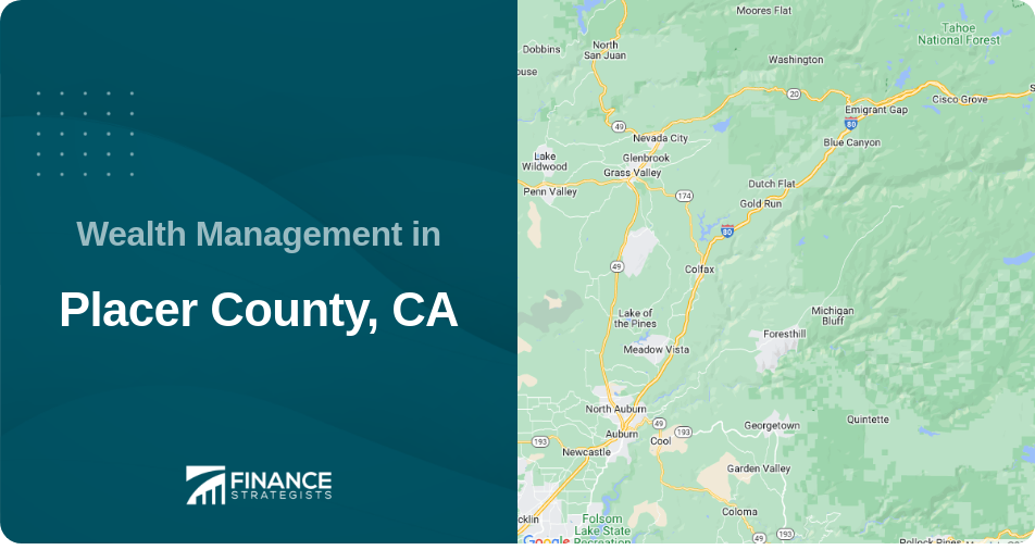 Wealth Management in Placer County, CA