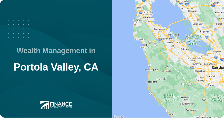 Wealth Management in Portola Valley, CA