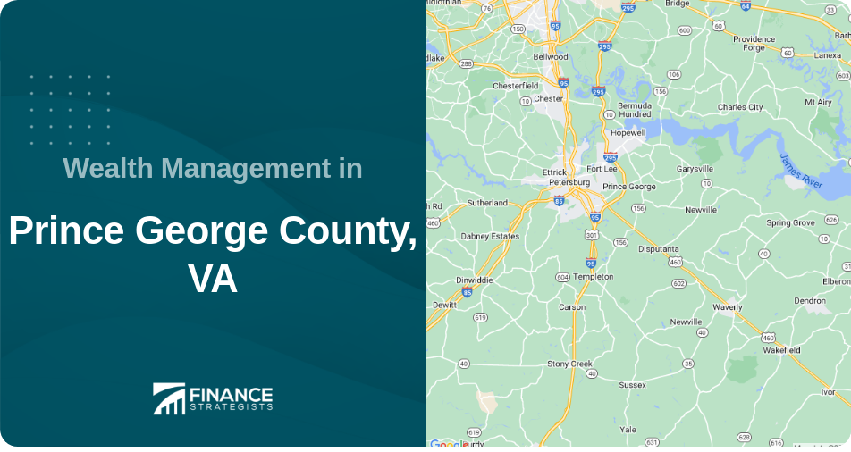 Wealth Management in Prince George County, VA