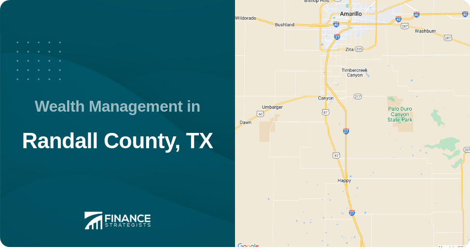 Wealth Management in Randall County, TX