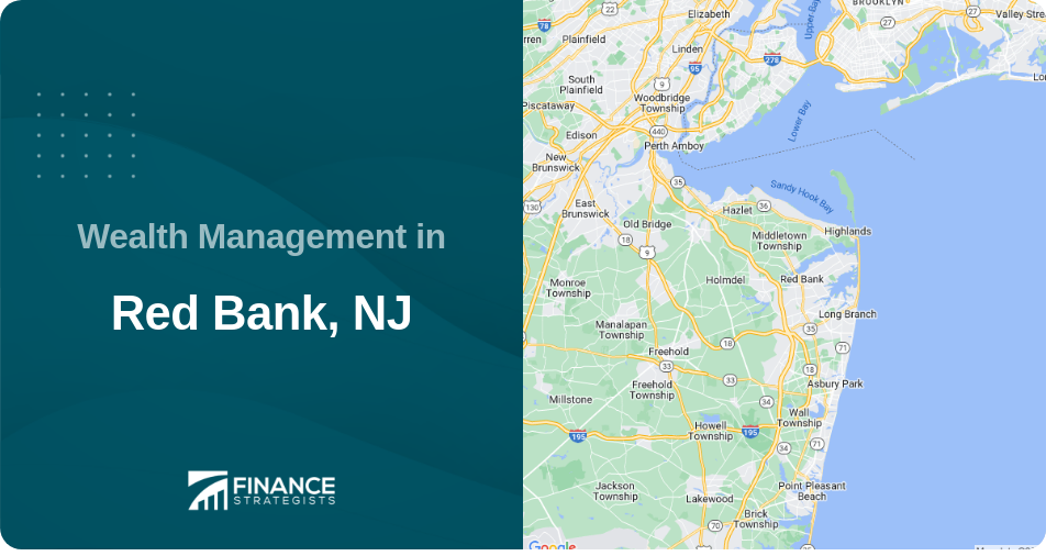 Wealth Management in Red Bank, NJ
