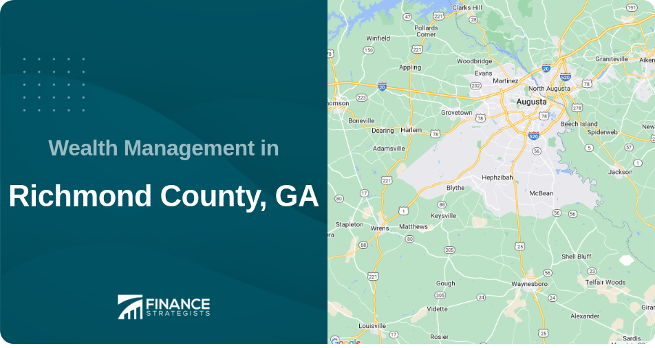 Wealth Management in Richmond County, GA