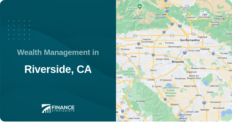 Wealth Management in Riverside, CA