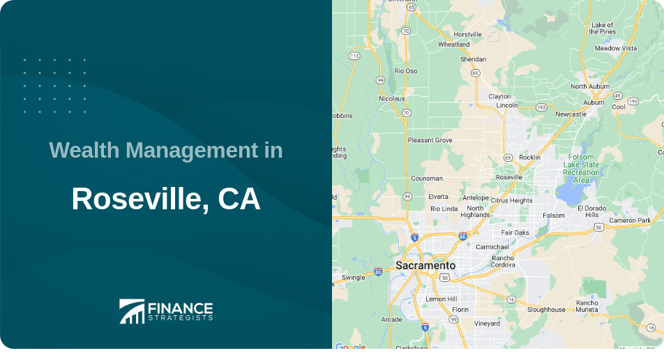 Wealth Management in Roseville, CA