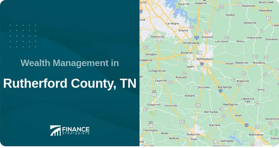 Wealth Management in Rutherford County, TN