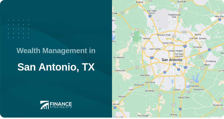 Wealth Management in San Antonio, TX