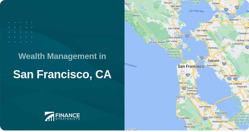 Wealth Management in San Francisco, CA