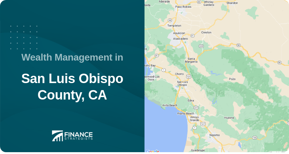 Wealth Management in San Luis Obispo County, CA