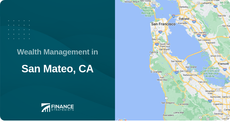 Wealth Management in San Mateo, CA