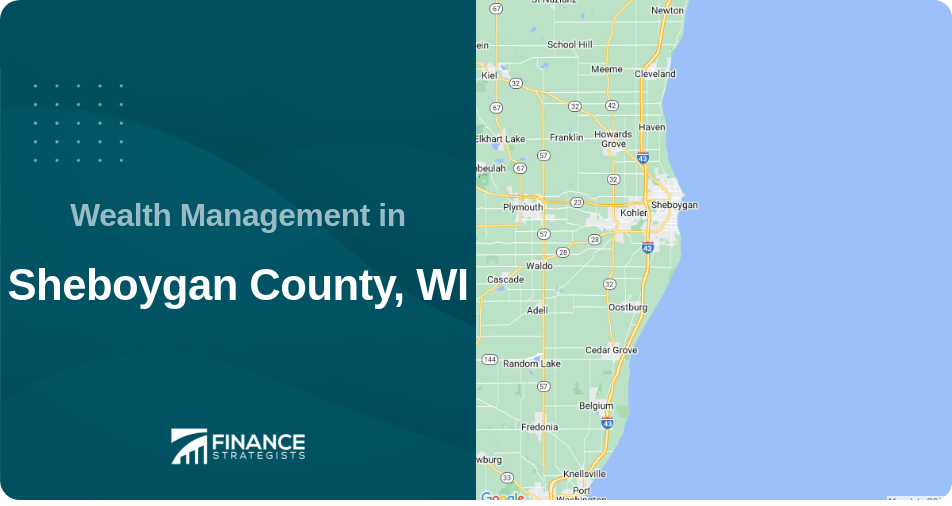 Wealth Management in Sheboygan County, WI
