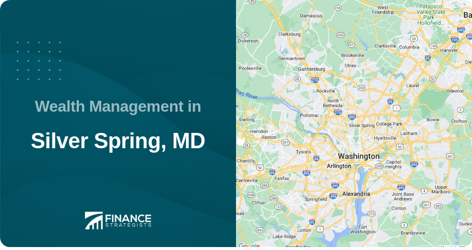 Wealth Management in Silver Spring, MD