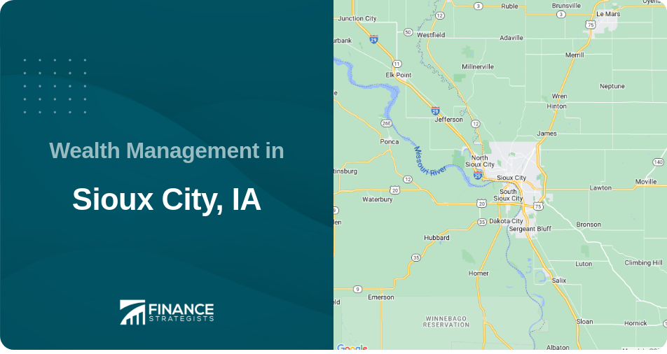 Wealth Management in Sioux City, IA