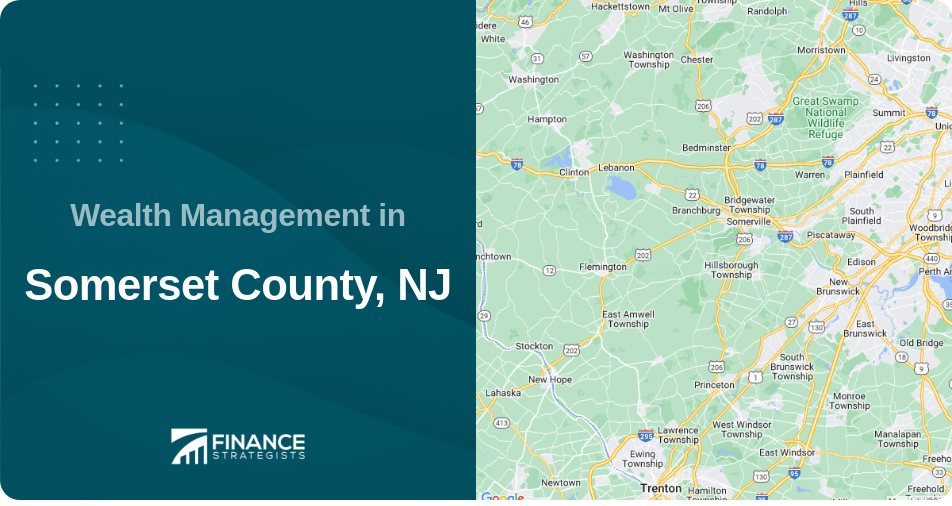 Wealth Management in Somerset County, NJ