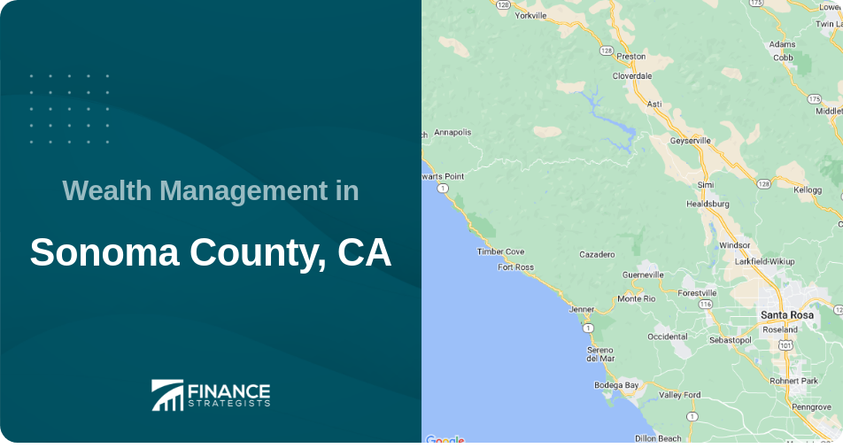 Wealth Management in Sonoma County, CA