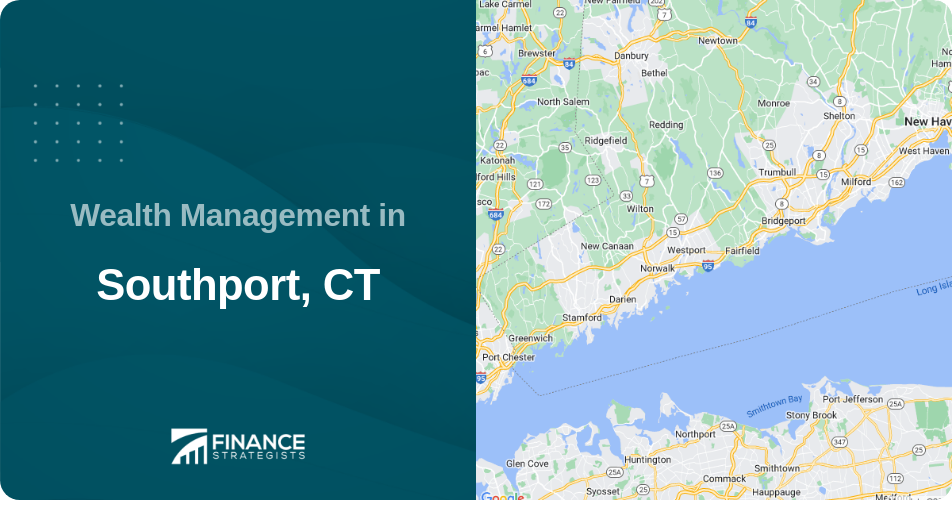 Wealth Management in Southport, CT