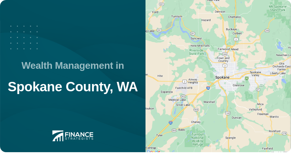 Wealth Management in Spokane County, WA