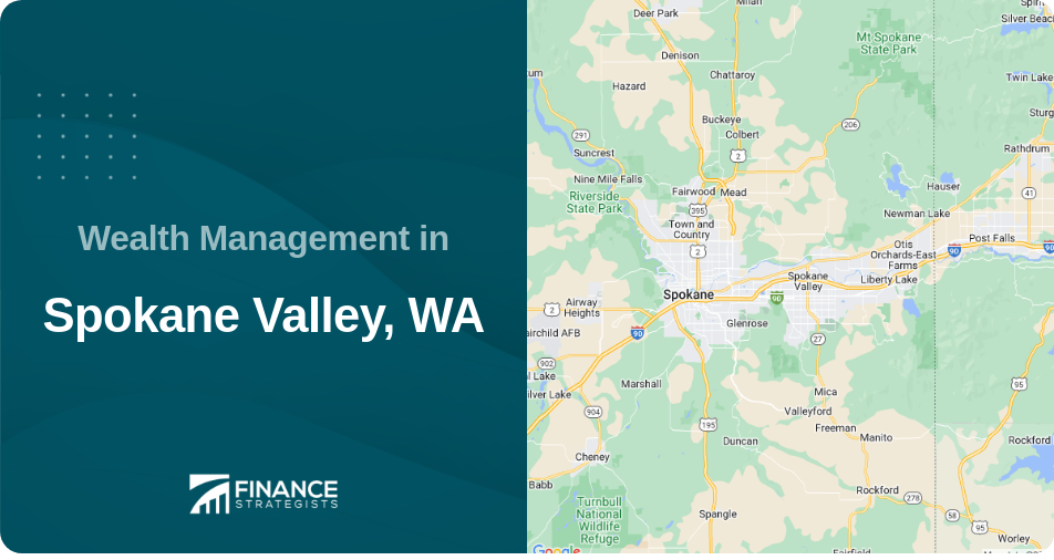 Wealth Management in Spokane Valley, WA