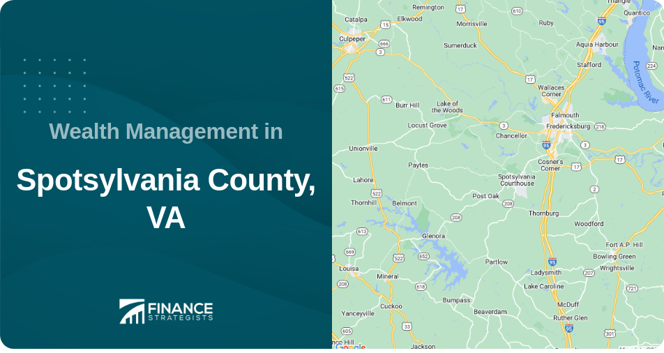 Wealth Management in Spotsylvania County, VA