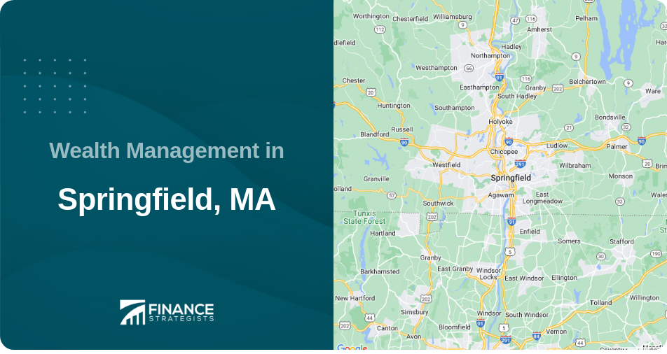 Wealth Management in Springfield, MA