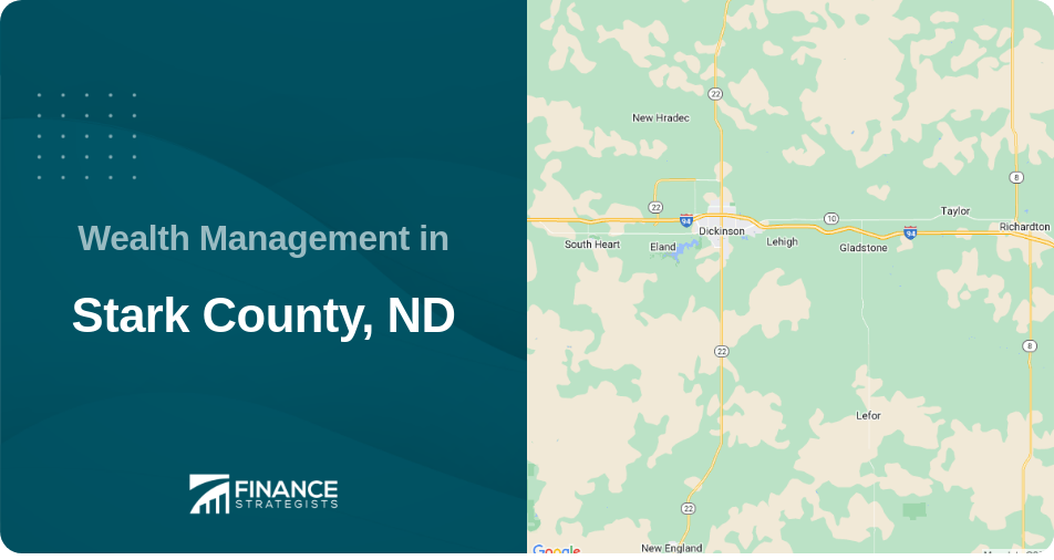 Wealth Management in Stark County, ND