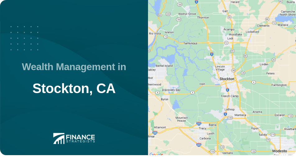 Wealth Management in Stockton, CA