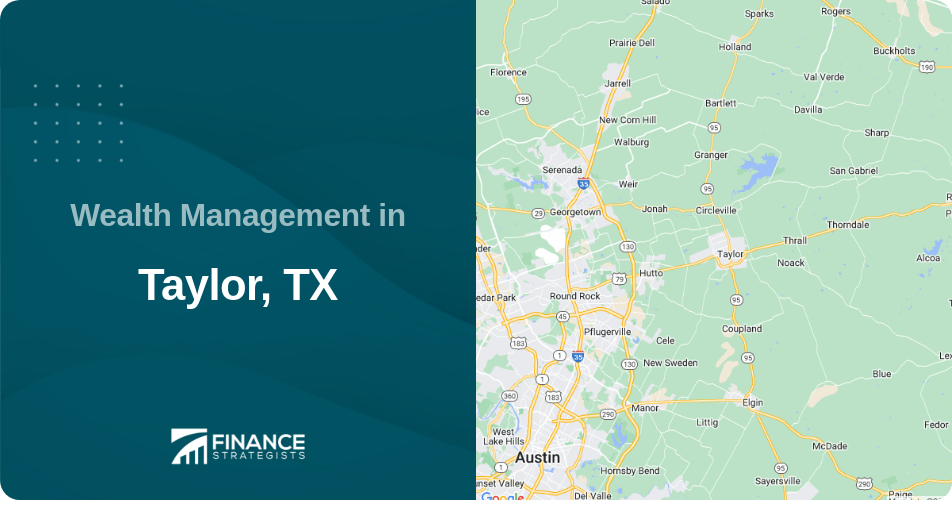 Wealth Management in Taylor, TX