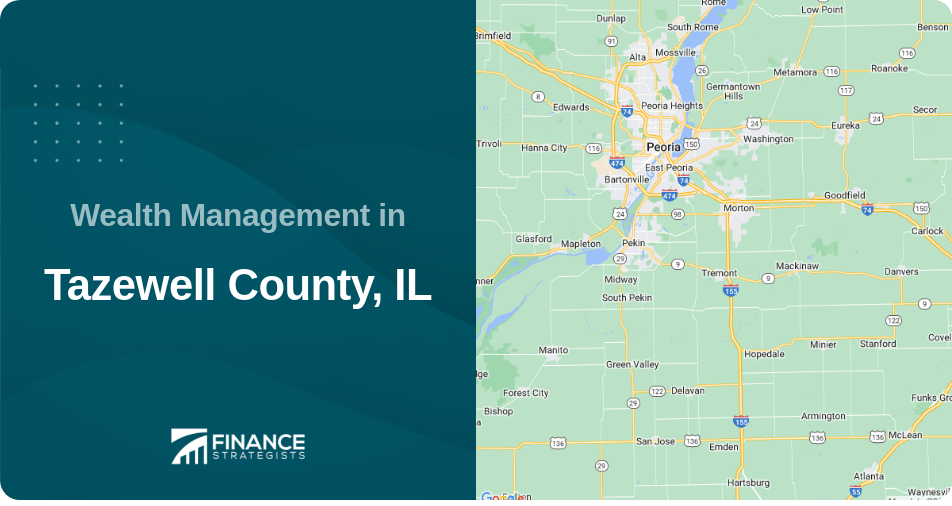 Wealth Management in Tazewell County, IL