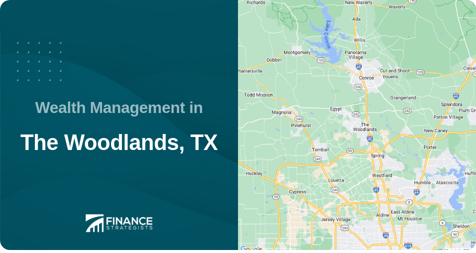 Wealth Management in The Woodlands, TX