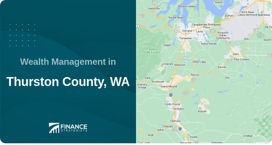 Wealth Management in Thurston County, WA