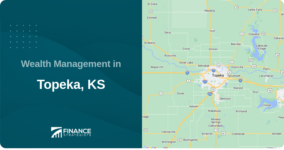 Wealth Management in Topeka, KS