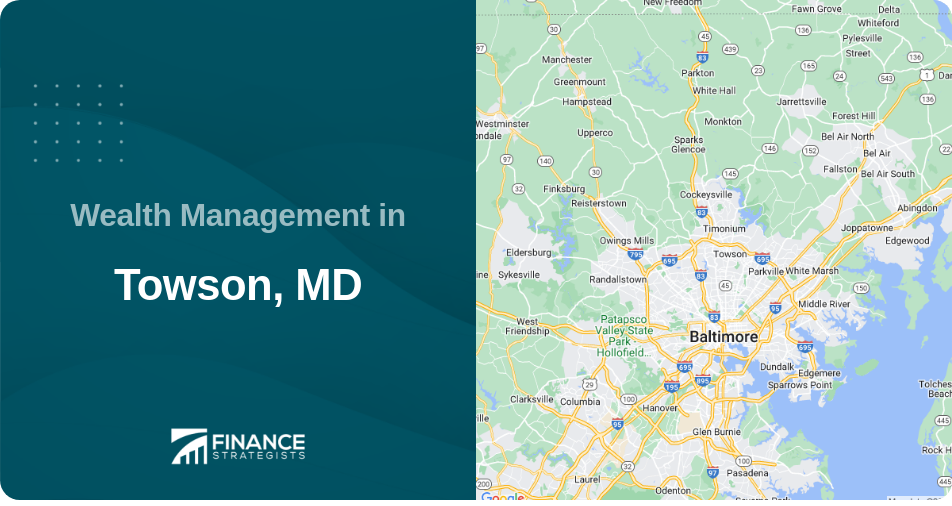 Wealth Management in Towson, MD