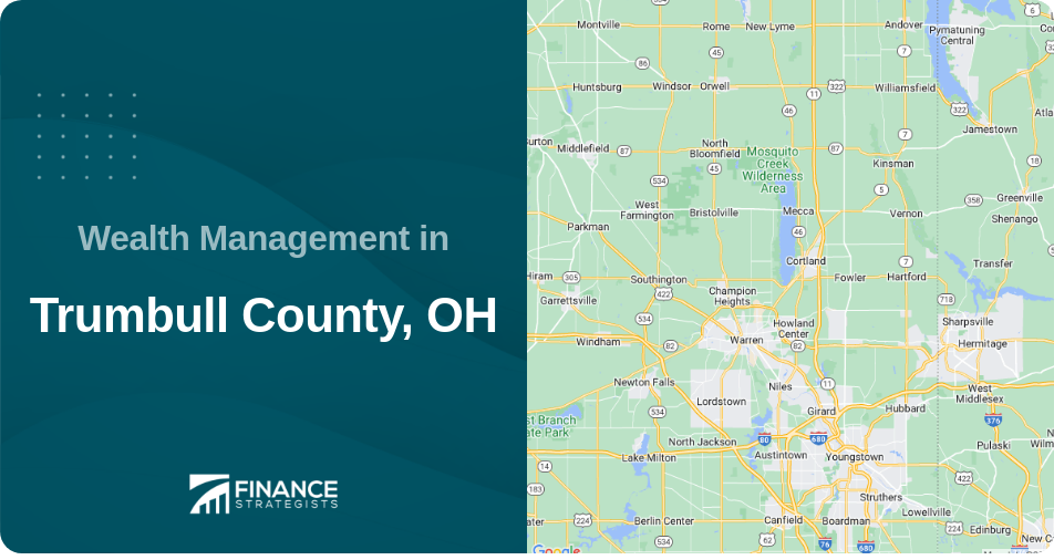 Wealth Management in Trumbull County, OH