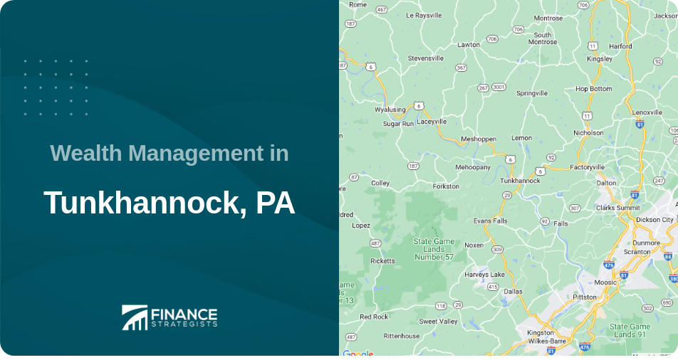 Wealth Management in Tunkhannock, PA